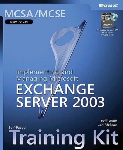 Скачать Уиллис Уилл, Маклин Ян   Установка и управление MS Exchange Server 2003 [2006]